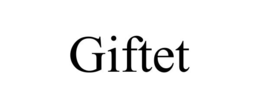 GIFTET