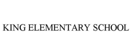 KING ELEMENTARY SCHOOL
