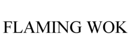 FLAMING WOK