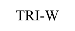 TRI-W