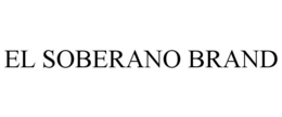EL SOBERANO BRAND