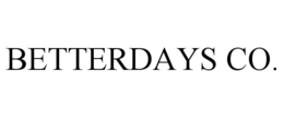 BETTERDAYS CO.