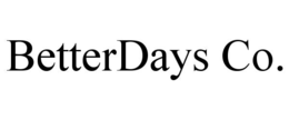 BETTERDAYS CO.