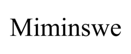 MIMINSWE