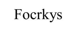 FOCRKYS