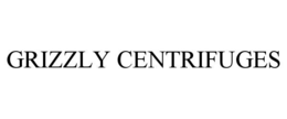 GRIZZLY CENTRIFUGES