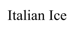 ITALIAN ICE