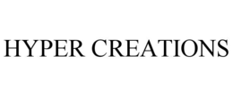 HYPER CREATIONS