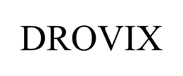 DROVIX