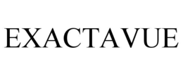 EXACTAVUE