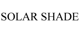 SOLAR SHADE