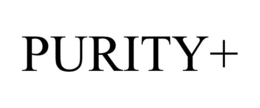 PURITY+