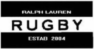 RALPH LAUREN RUGBY ESTAB 2004
