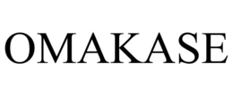 OMAKASE