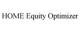 HOME EQUITY OPTIMIZER