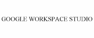 GOOGLE WORKSPACE STUDIO