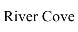 RIVER COVE