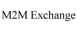 M2M EXCHANGE