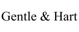 GENTLE & HART