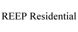 REEP RESIDENTIAL