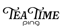 TEA TIME PING