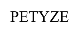 PETYZE