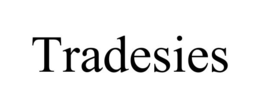 TRADESIES