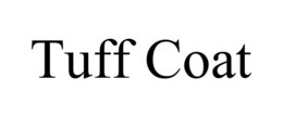 TUFF COAT