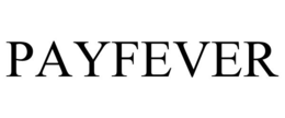 PAYFEVER