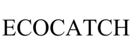 ECOCATCH