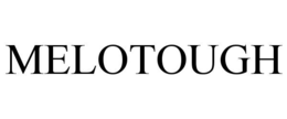 MELOTOUGH