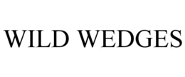 WILD WEDGES