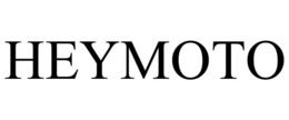 HEYMOTO
