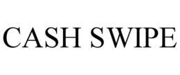 CASH SWIPE