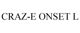 CRAZ-E ONSET L