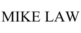 MIKE LAW