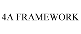 4A FRAMEWORK