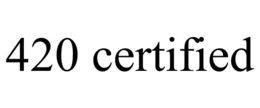 420 CERTIFIED