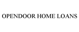 OPENDOOR HOME LOANS