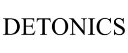 DETONICS