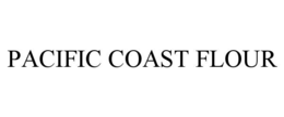 PACIFIC COAST FLOUR
