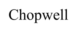 CHOPWELL