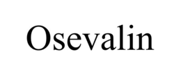 OSEVALIN