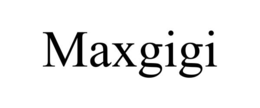 MAXGIGI