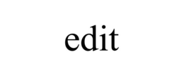 EDIT