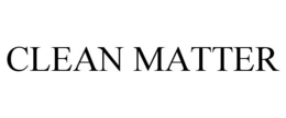 CLEAN MATTER