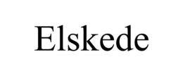 ELSKEDE