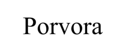 PORVORA