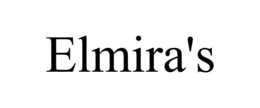 ELMIRA'S