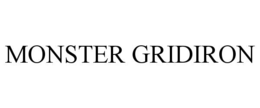 MONSTER GRIDIRON